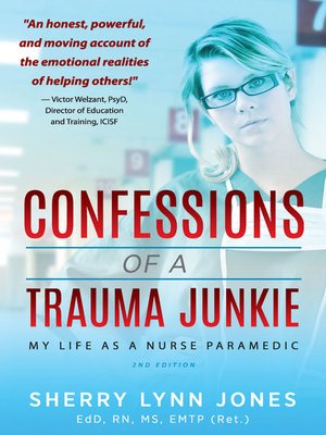 cover image of Confessions of a Trauma Junkie